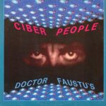 Ciber People - Doctor Faustu's