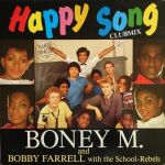 Boney M. And Bobby Farrell With The School Rebels - Happy Song