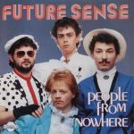 Future Sense - People From Nowhere