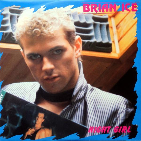 Now playing: Brian Ice - Night Girl