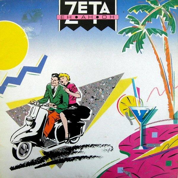 Now playing: Zeta - Eh Ah Oh