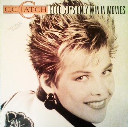 Now playing: C.C. Catch - Good Guys Only Win In Movies