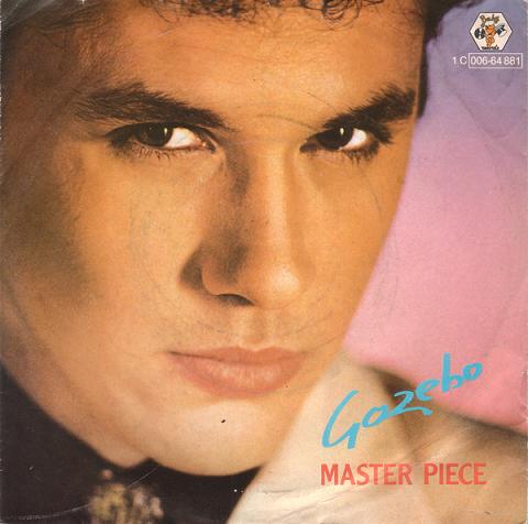 Now playing: Gazebo - Masterpiece
