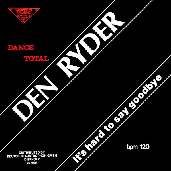 Now playing: Den Ryder - It's Hard To Say Goodbye (Single Version)