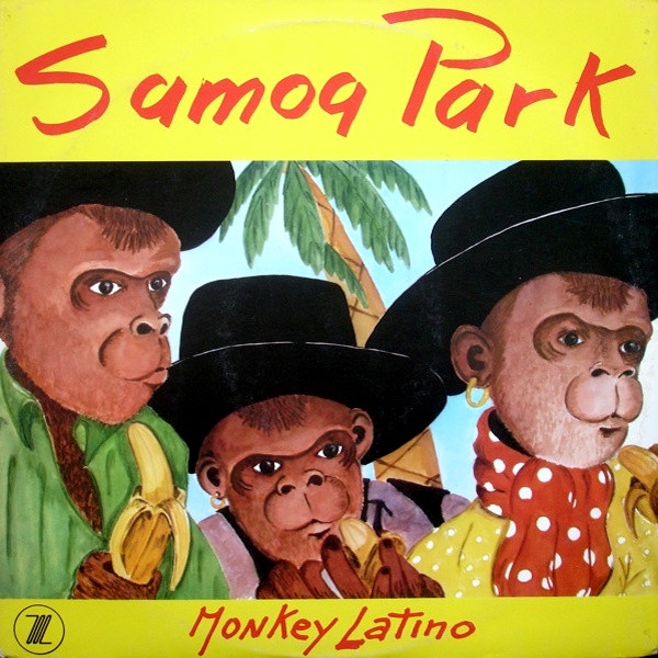 Now playing: Samoa Park - Monkey Latino (Medley Monkey Chop with Paris Latino)